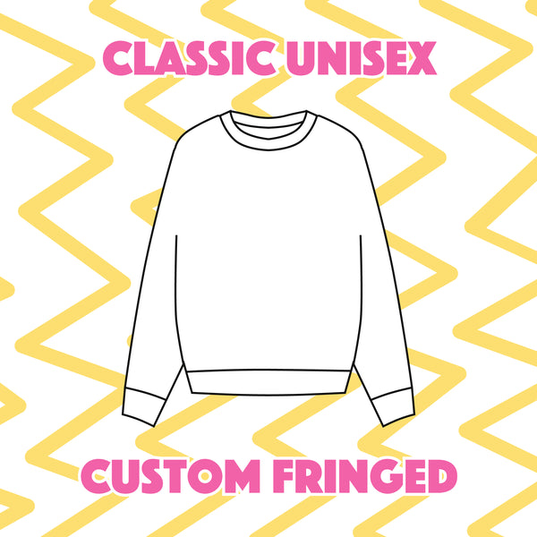Custom Fringed Unisex Sweatshirt