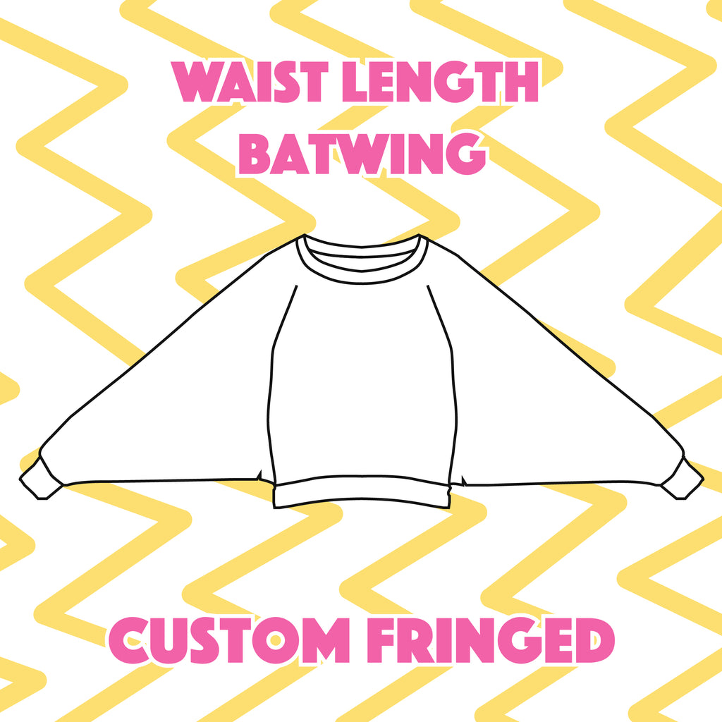Custom Fringed Waist Length Oversized Batwing Sweatshirt